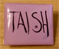 Значок «tAISh» 00028